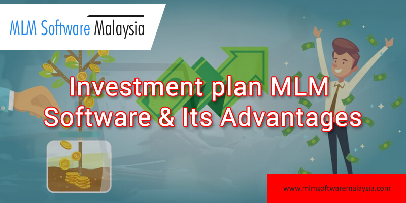 Investment-plan-MLM-Software