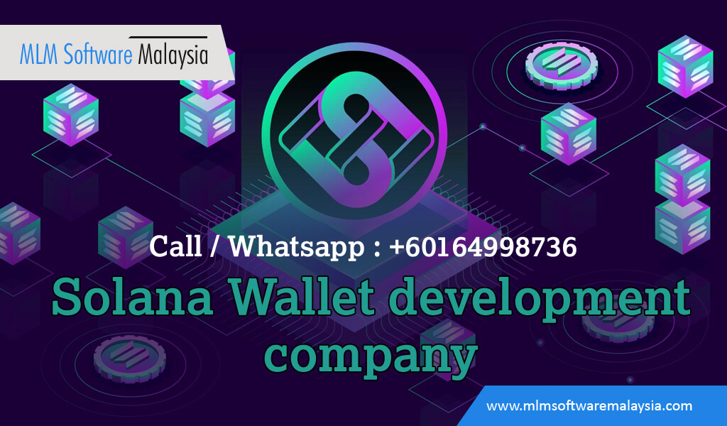 Solana-Wallet-Development-Company-mlm-soft-malaysia