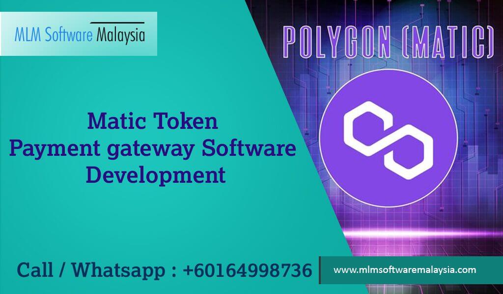 Matic-Token-Payment-gateway-mlm-software-malaysia